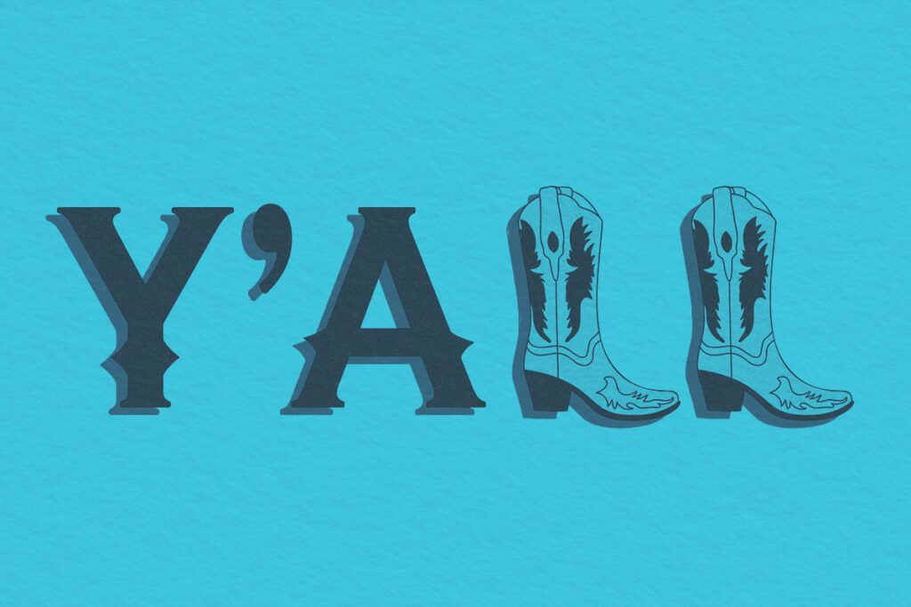 Yall written with cowboy boots